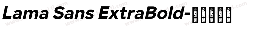 Lama Sans ExtraBold字体转换